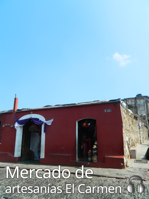 Mercado de Artesanías el Carmen